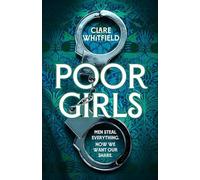 Poor Girls: Meet the female Peaky Blinders in this gripping and darkly funny thr