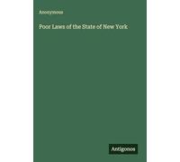 Poor Laws of the State of New York