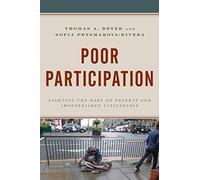 Poor Participation: Fighting the Wars on Poverty and Impoverished Citizenship -