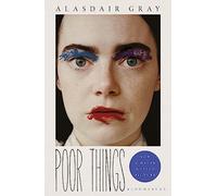 Libri Alasdair Gray - Poor Things