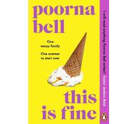 Poorna Bell This Is Fine (Tascabile)