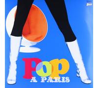 Pop a Paris - A Tout Casser, Vol. 2