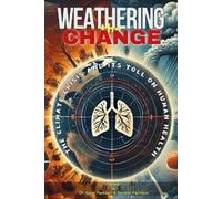 POP Academy Ash Pachauri Saroj Pachauri Weathering the Change (Tascabile)