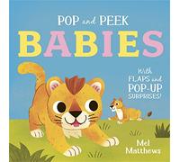Pop and Peek: Babies: With flaps and pop-up surprises!