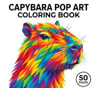 Pop art Capybara Coloring Book: bold & easy | Stress Relieving for Adults & Kids Relaxation | 50 Desings