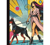 Pop Art Doberman Pinscher Journal | 200 Page College-Ruled Notebook with Date Space | 7.5" x 9.25" Size