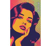 Pop Art Notebook: Medium 6x9 Inch, 120-Page College Ruled Notebook for Teens and Adults with Glance Finish