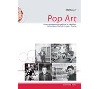 Pop art. Pittura e soggettività nelle prime opere di Hamilton, Lichtenstein, War