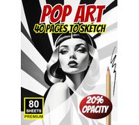 Pop Art Sketchbook: 40 Pages to Sketch in Bold Retro Style: A High-Impact Sketchbook Featuring 40 Lightly Printed Pop Art Portraits for Creative Drawing, Tracing & Stylization Practice