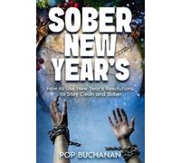POP Buchanan Pop Buchanan Sober New Year's (Tascabile)