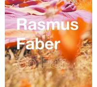 Pop CD, Rasmus Faber - So Far[002kr]