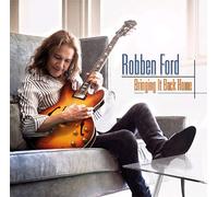 Pop CD, Robben Ford - Bringing It Back Home[002kr]