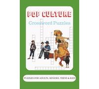 Pop Culture Crossword Puzzle Book: Crossword Puzzles with Easy to Read Print about Pop Culture, Gen Z culture, 90's Vibes and More | 6x9 inches, 120 ... Vacation, Holidays, Free Times and Relaxation