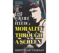 Pop Culture Heretic: Morality Through a Screen