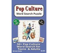 Pop Culture word Search Puzzle the 1920s to the 2000s: Word Searches in a Easy-to-Read Print Featuring Pop Culture, Nostalgia, and Retro Style from ... for Vacations, Holidays, and Leisure Time