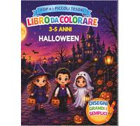 Pop e i Piccoli Tesori: Halloween: Libro da colorare per bambini 3-5 anni con zucche, fantasmi e amici spaventosi