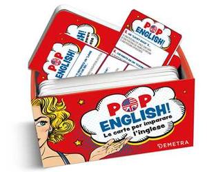 Pop english! Le carte per imparare l'inglese. Con 50 Carte