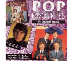 Pop Favourites - Various, Dave Berry, The Turtles, Lloyd Price, The Fortunes und viele andere - Various, Dave Berry, The Turtles, Lloyd Price, The Fortunes und viele andere
