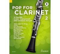 Pop For Clarinet 2: 12 Pop-Hits in Easy Arrangements zusätzlich mit 2. Stimme. Band 2. 1-2 Klarinetten.