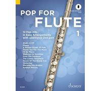 Pop for Flute 1: 12 Pop-hits in Easy Arrangements with Additional 2nd Part