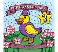 Pop Goes Lullaby 2