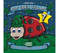 Pop Goes Lullaby 7