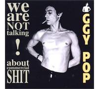 Pop,Iggy - We Are Not Talking About Comme (US Import)