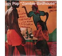Pop, Iggy - Zombie Birdhouse
