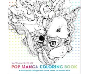 Pop Manga Coloring Book: A Surreal Journey Through a Cute, Curious, Bizarre, and Beautiful World