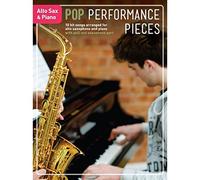 Pop Performance Pieces: Alto Sax & Piano