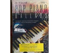 Pop Piano Ballads Band 1 (+ 2 CD + GM/XG/XF midifiles su chiavetta USB): per pianoforte/tastiera/computer