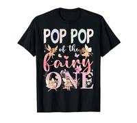 Pop Pop of The Fairy One First Birthday Girl Fairytale Maglietta