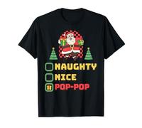 Pop Pop Santas Naughty Nice List Divertente Scherzo Maglietta
