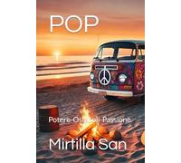 POP: Potere-Ostacoli-Passione