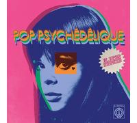 Various Artists Pop Psychédélique: Les Extras (CD) Album