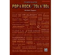 Pop & Rock: '70s & '80s: 44 Chart Toppers: Guitar Tab