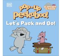 Pop-Up Peekaboo! Elephant & Piggie Let's Pack and Go!