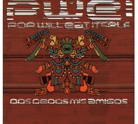 Pop Will Eat Itself - Dos Dedos Mis Amigos