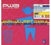 Pop Will Eat Itself - Ich Bin Ein Auslander