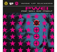 Pop Will Eat Itself Wise Up Suckers (Vinyl LP)