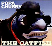 Popa Chubby - Catfish