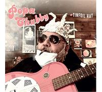 Popa Chubby - Tinfoil Hat