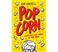 Popcorn: A hilarious and moving story about coping with anxiety