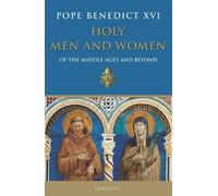 Pope Benedict XVI Holy Men and Women (Tascabile)