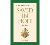 Pope Benedict XVI Saved in Hope (Tascabile)