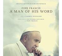 Pope Francis: A Man Of His Word/ O.S.T. - Pope Francis: A Man Of His Word / O.S.T.