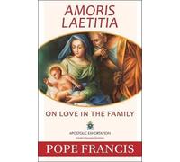 Pope Francis Amoris Laetitia (Tascabile)