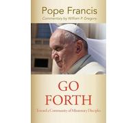 Pope Francis "Go Forth" (Tascabile)