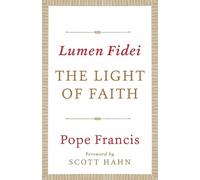 Pope Francis Lumen Fidei: The Light of Faith (Tascabile)