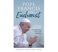 Pope Francis on Eucharist (Tascabile)